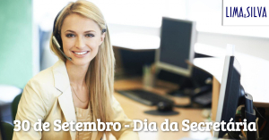 30 de Setembro - Dia da Secretária