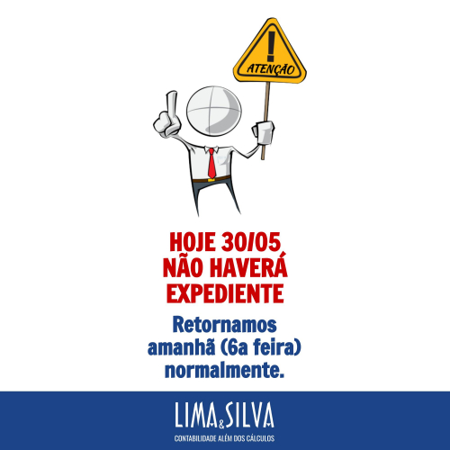 AVISO DE FERIADO: não haverá expediente hoje (30/05).